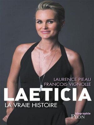 cover image of Laeticia, la vraie histoire